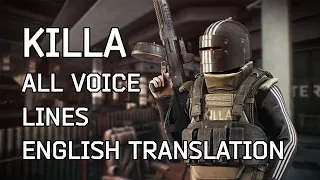 Escape From Tarkov 0.13 KILLA Voice Lines | English Translation | Subtitles
