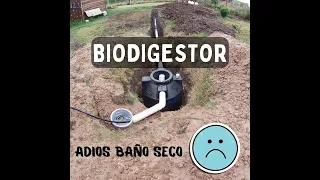 Instalación de Biodigestor! Experiencia con BAÑO SECO y reflexión sobre ambos sistemas!