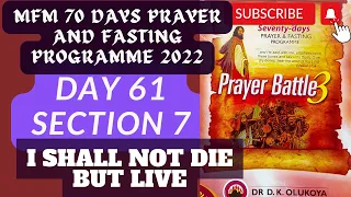 Day 61 PT. 1 MFM 2022 - 70 Days Prayer & Fasting | Prayers from Dr DK Olukoya, G.O MFM Worldwide