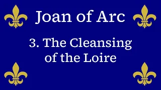 Joan of Arc Campaign: The Cleansing of the Loire (3) (AOE2:DE)