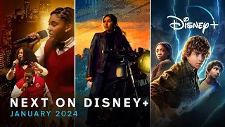 Next On Disney+ | January 2024