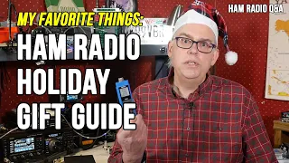 2020 Amateur Radio Holiday Gift Guide - Ham Radio Q&A