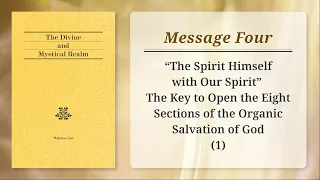 Message 4: “The Spirit Himself with Our Spirit” (1)