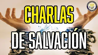 Charlas de Salvación Parte 1 - EMC Shalom Internacional