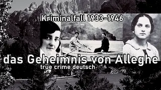 das Geheimnis von Alleghe-Kriminalfall - gelöst-1933-1946-true crime deutsch #alterkriminalfall