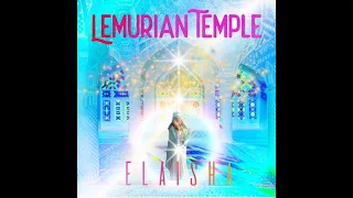 LEMURIAN TEMPLE    Meditation Frequency Music