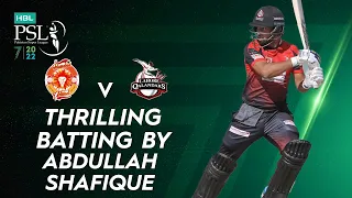 Thrilling Batting By Abdullah Shafique | Islamabad vs Lahore | Match 12 | HBL PSL 7 | ML2T