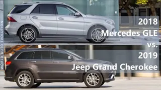 2018 Mercedes GLE vs 2019 Jeep Grand Cherokee (technical comparison)