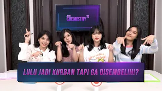 [CHEMISTRY33] PERTEMANAN YANG ASLI ATAU SEKEDAR BASA-BASI?