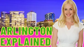 Arlington Virginia EXPLAINED | Moving to Arlington Virginia | Living in Northern Virginia