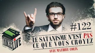 Le Satanisme n'est pas ce que vous croyez [TenL122]