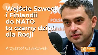 Gawkowski: wejście Finlandii i Szwecji do NATO będzie czarnym dniem dla Rosji