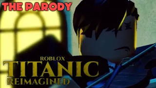 Roblox Titanic: Reimagined (2023) KILL COUNT: PARODY