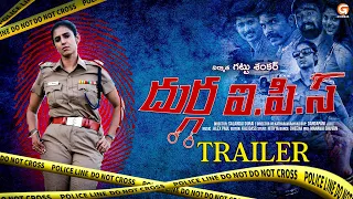 DURGA IPS (EPCO 302 ) Official Trailer | Telugu | Kasthuri | HoneyRose | RobinPrabhu | Gattu Cinemas