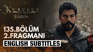 Kurulus Osman Bolum 135 Trailer 2 - English Subtitles | The Ottoman Subtitles