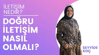 İletişim Nedir ? | İletişim Nasıl Kurulmalı ? | İletişim Kurarken Nelere Dikkat Etmeliyiz ?