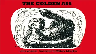 The Golden Ass - Metamorphoses - William Adlington | Full Audiobook