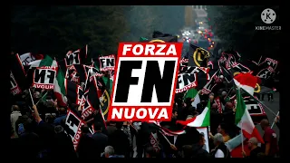 “Fronte al sole” - Anthem of Forza Nuova