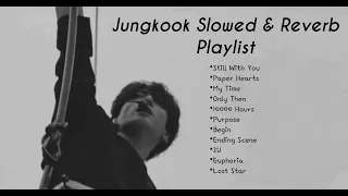 Jungkook Songs Playlist 1 hour (Slowed +Reverb)༄