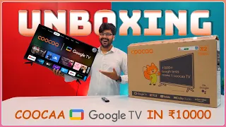 Coocaa Google TV 32 Inch 🔥 Unboxing & Review🔥 Google TV Under ₹10000⚡