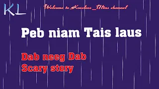 Peb niam tais laus Dab neeg Dab 9/6/2020