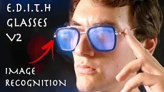 Real DIY E.D.I.T.H Glasses V2 - Image Recognition Smart Glasses (Spider-Man Far From Home)