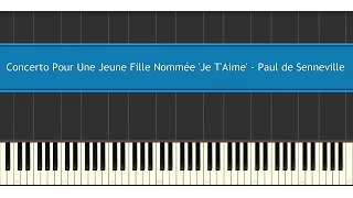 Concerto Pour Une Jeune Fille Nommée "Je T'Aime" - Paul de Senneville (Piano Tutorial)