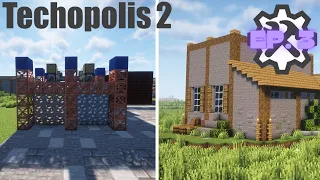 Techopolis 2 Ep. 3: Factory Expansion and Steel!