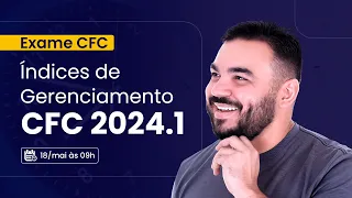 Exame CFC - Índices de Gerenciamento