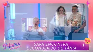 Sara encontra o enconderijo de Tânia | Poliana Moça (02/05/23)