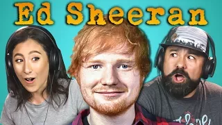 ADULTS REACT TO ED SHEERAN