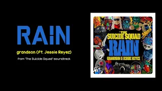 Rain - grandson feat. Jessie Reyez (Lyric Video) from "The Suicide Squad" Soundtrack