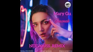 Mary Gu -  (Nervouss Remix) [Whitesforce Records]