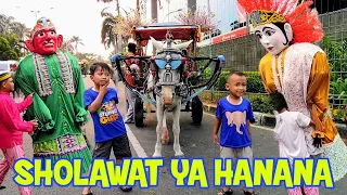 LIRIK SHOLAWAT YA HANANA VERSI ONDEL-ONDEL DAN KUDA DELMAN