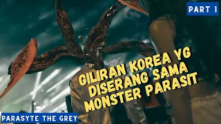 (PART 1) TERNYATA PARASIT GA CUMA ADA DI JEPANGG‼️- Alur Cerita Series Parasyte The Grey (2024)