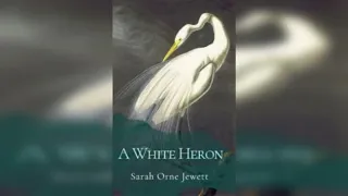 A White Heron | B1 Pre-Intermediate  | English Stories With Levels