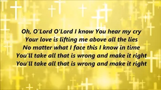 Lauren Daigle - O'Lord (Lyrics)