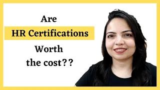 HR Certifications, are they worth?