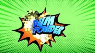 Dum Powder