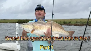 Grand Isle,Louisiana Speckled Trout Fishing Is 🔥 Part 1