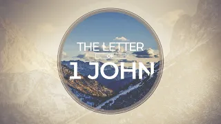 1 John 2:12-17 Part 1-Grow up