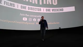 ONCE UPON A TIME...IN HOLLYWOOD | Exclusive Screening w/Intro by Quentin Tarantino | July 21, 2019