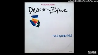 Deacon Blue - Real Gone Kid [1988] [spiral tribe extended]