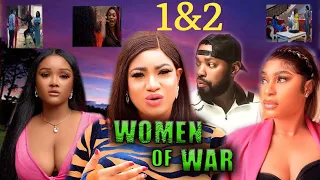 WOMEN OF WAR 1&2 (NEW TRENDING MOVIE) - QUEENETH HILBERT,QUEEN OKAM,JERRY WILLIAM LATEST NOLLY MOVIE