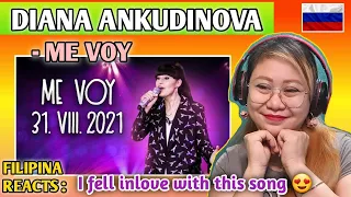 DIANA ANKUDINOVA - ME VOY || FILIPINA REACTS