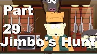 South Park The Stick of Truth Gameplay Part 29 - Jimbo's Hunting log