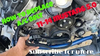 How to install A/c belt on a 5.0 11-14 mustang (easiest way)