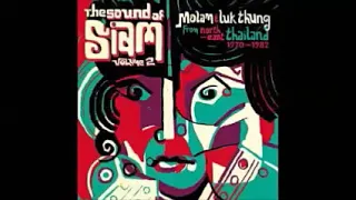 Various ‎– The Sound Of Siam Vol 2: Molam & Luk Thung Isan From North-East Thailand 1970-82 Music LP