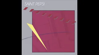 SAINT PEPSI - Hit Vibes (Extended)