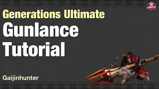 MHGU: Gunlance Tutorial